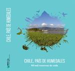 Libro “Chile, país de humedales: 40 mil reservas de vida”